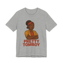 Load image into Gallery viewer, Pretty Tomboy Unisex Jersey Tee, Casual Wear, Graphic Tee, Birthday Gift, Everyday Style, Youth Fashion, Summer Essential