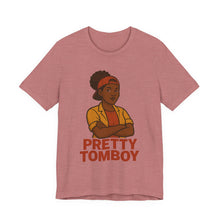 Load image into Gallery viewer, Pretty Tomboy Unisex Jersey Tee, Casual Wear, Graphic Tee, Birthday Gift, Everyday Style, Youth Fashion, Summer Essential