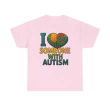 Load image into Gallery viewer, I love someone with Autism Awareness Tee, Family Support Shirt, Unisex Heavy Cotton Tee, Gift for Family, Special Needs Advocate Apparel