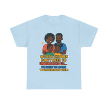 Load image into Gallery viewer, Autism Awareness Unisex Heavy Cotton Tee, Support Autism, Family Love Shirt, Understanding T-Shirt, Gift for Parents, Inclusive Care Wear
