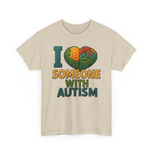 Load image into Gallery viewer, I love someone with Autism Awareness Tee, Family Support Shirt, Unisex Heavy Cotton Tee, Gift for Family, Special Needs Advocate Apparel