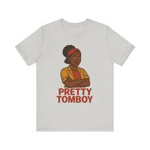 Load image into Gallery viewer, Pretty Tomboy Unisex Jersey Tee, Casual Wear, Graphic Tee, Birthday Gift, Everyday Style, Youth Fashion, Summer Essential