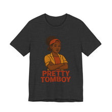 Load image into Gallery viewer, Pretty Tomboy Unisex Jersey Tee, Casual Wear, Graphic Tee, Birthday Gift, Everyday Style, Youth Fashion, Summer Essential