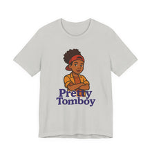 Load image into Gallery viewer, Pretty Tomboy Unisex Jersey Short Sleeve Tee