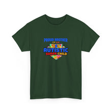 Load image into Gallery viewer, Proud Brother of an Autistic Super Child Tee, Gifts for Siblings, Autism Awareness Shirt, Family Matching Tee, Supportive Statement T-Shirt