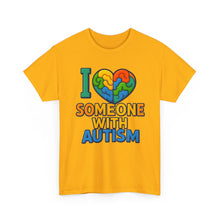 Load image into Gallery viewer, I love someone with Autism Awareness Tee, Family Support Shirt, Unisex Heavy Cotton Tee, Gift for Family, Special Needs Advocate Apparel