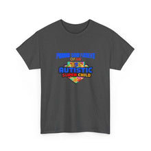 Load image into Gallery viewer, Proud God Parent Autistic Super Child Tee, Unisex Heavy Cotton Tee, Unique Gift for Parents, Autism Awareness Apparel, Gift for Special Needs Parents