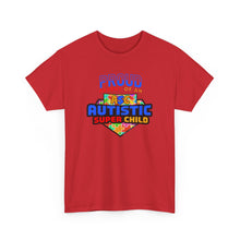 Load image into Gallery viewer, Proud Parent of an Autistic Super Child Tee, Autism Awareness Apparel, Unisex T-Shirt, Gift for Parents, Supportive Parent Shirt, [...]
