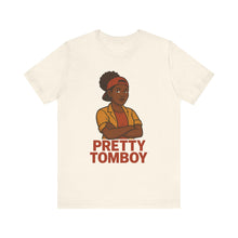 Load image into Gallery viewer, Pretty Tomboy Unisex Jersey Tee, Casual Wear, Graphic Tee, Birthday Gift, Everyday Style, Youth Fashion, Summer Essential
