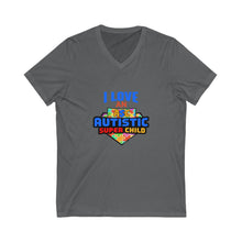 Load image into Gallery viewer, I love an Autistic Super Child Unisex V-Neck Autism Awareness Tee - I Love an Awesome Autistic Super Child, Support Autism, Gift for Parents, Special Needs, Awareness Day
