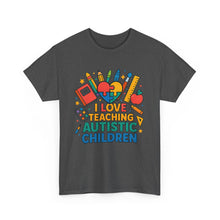 Load image into Gallery viewer, Teaching Autistic Children Tee Shirt, Autism Awareness Gift, Unisex Cotton Tee, Teacher Appreciation Gift, Classroom Shirt
