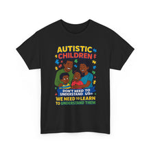 Load image into Gallery viewer, Autistic Children Awareness Tee, Unisex Cotton T-Shirt for Advocacy, Gift for Autism Awareness Month, Supportive Family Shirt, [...]
