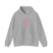 Load image into Gallery viewer, Inspirational Cancer Awareness Hoodie | Motivational Sweatshirt for Tough Days | Gift for Cancer Fighters, Comfort Wear
