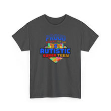 Load image into Gallery viewer, Proud Parent of an Autistic Super TEEN Tee, Autism Awareness Apparel, Unisex T-Shirt, Gift for Parents, Supportive Parent Shirt, [...]
