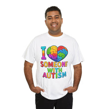 Load image into Gallery viewer, I Love Someone with Autism Tee, Awareness Shirt, Gift for Autism Support, Unisex Cotton T-Shirt, Colorful Heart Design, Inclusive Fashion
