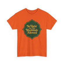 Load image into Gallery viewer, Unisex Heavy Cotton Tee - &#39;No Hatin&#39; On This Muslimah Allowed&#39;, Islamic Pride Shirt, Modest Fashion Top, Gift for Muslim Friends, [...]
