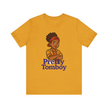 Load image into Gallery viewer, Pretty Tomboy Unisex Jersey Short Sleeve Tee
