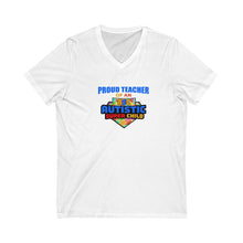 Load image into Gallery viewer, Proud Teacher of an Autistic Super Child V-Neck Tee, Autism Awareness Shirt, Unisex Teacher Gift, Cute Teaching Apparel, Back to School Outfit, Inspirational Top
