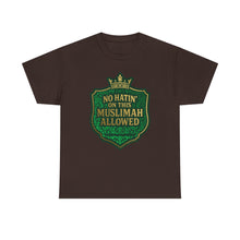 Load image into Gallery viewer, Crown Unisex Heavy Cotton Tee - &#39;No Hatin&#39; On This Muslimah Allowed&#39;, Islamic Pride Shirt, Modest Fashion Top, Gift for Muslim Friends, [...]
