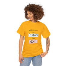 Load image into Gallery viewer, Motivational Unisex Cotton Tee - Perfect for Work, Gifts, Relaxation, Office Wear, Everyday Comfort
