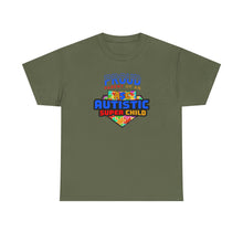 Load image into Gallery viewer, Proud Parent of an Autistic Super Child Tee, Autism Awareness Apparel, Unisex T-Shirt, Gift for Parents, Supportive Parent Shirt, [...]
