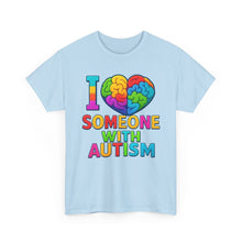 Load image into Gallery viewer, I Love Someone with Autism Tee, Awareness Shirt, Gift for Autism Support, Unisex Cotton T-Shirt, Colorful Heart Design, Inclusive Fashion
