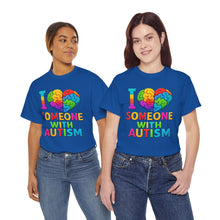 Load image into Gallery viewer, I Love Someone with Autism Tee, Awareness Shirt, Gift for Autism Support, Unisex Cotton T-Shirt, Colorful Heart Design, Inclusive Fashion
