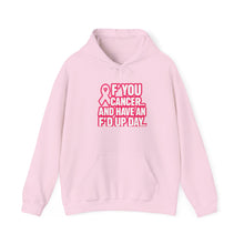 Load image into Gallery viewer, FU Cancer Awareness Hoodie | Motivational Sweatshirt for Tough Days | Gift for Cancer Fighters, Comfort Wear
