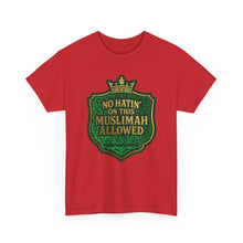 Load image into Gallery viewer, Crown Unisex Heavy Cotton Tee - &#39;No Hatin&#39; On This Muslimah Allowed&#39;, Islamic Pride Shirt, Modest Fashion Top, Gift for Muslim Friends, [...]
