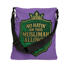 Load image into Gallery viewer, Crown Adjustable Tote Bag, No Hatin&#39; On This Muslimah Allowed, Eco-Friendly Bag, Gift for Her, Everyday Tote, Stylish Carryall
