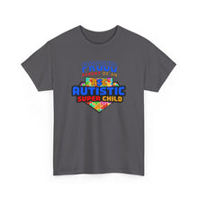 Load image into Gallery viewer, Proud Parent of an Autistic Super Child Tee, Autism Awareness Apparel, Unisex T-Shirt, Gift for Parents, Supportive Parent Shirt, [...]
