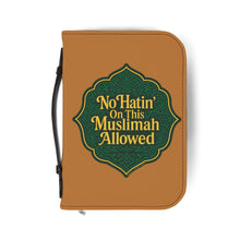 Load image into Gallery viewer, Muslimah Quran Cover, No Hat&#39;in Allowed, Faith-based Gift, Islamic Accessories, Religious
