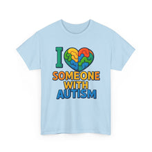 Load image into Gallery viewer, I love someone with Autism Awareness Tee, Family Support Shirt, Unisex Heavy Cotton Tee, Gift for Family, Special Needs Advocate Apparel
