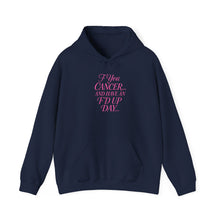 Load image into Gallery viewer, Inspirational Cancer Awareness Hoodie | Motivational Sweatshirt for Tough Days | Gift for Cancer Fighters, Comfort Wear
