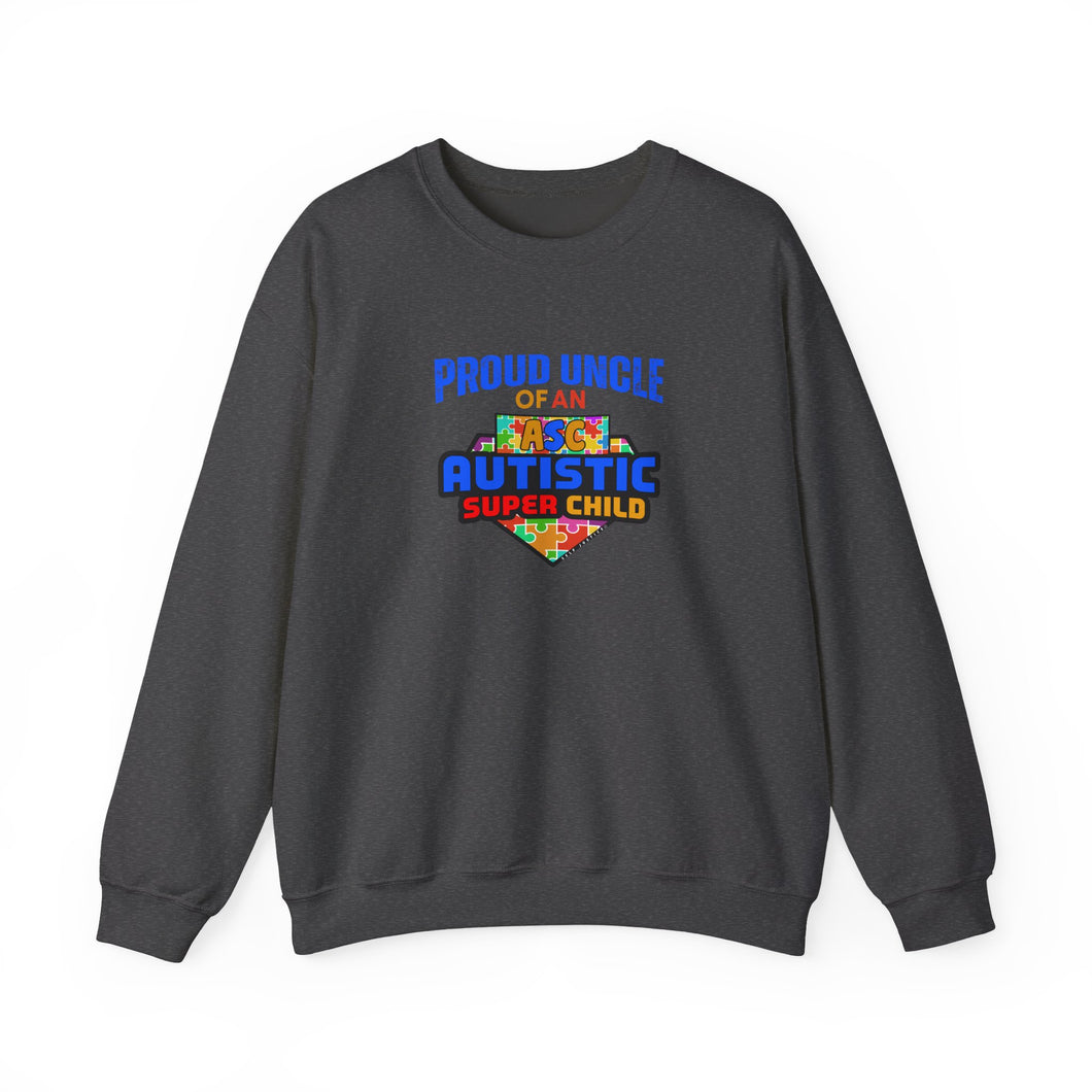 Proud Uncle of An Autistic Super Child Crewneck Sweatshirt, Unisex Sweatshirt, Autistic Awareness Gift, Family Appreciation Tee, Fall Fashion