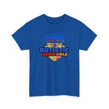 Load image into Gallery viewer, Proud Parent of an Autistic Super Child Tee, Autism Awareness Apparel, Unisex T-Shirt, Gift for Parents, Supportive Parent Shirt, [...]
