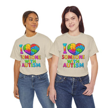 Load image into Gallery viewer, I Love Someone with Autism Tee, Awareness Shirt, Gift for Autism Support, Unisex Cotton T-Shirt, Colorful Heart Design, Inclusive Fashion
