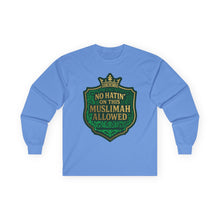 Load image into Gallery viewer, Crown No Hatin’ On This Muslimah Allowed  Long Sleeve Tee, Comfortable Tee for Everyday Wear, Great for Gifts, Cultural Celebrations, Appreciation Events
