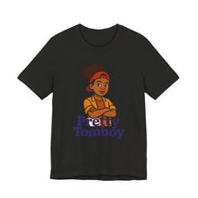 Load image into Gallery viewer, Pretty Tomboy Unisex Jersey Short Sleeve Tee
