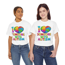 Load image into Gallery viewer, I Love Someone with Autism Tee, Awareness Shirt, Gift for Autism Support, Unisex Cotton T-Shirt, Colorful Heart Design, Inclusive Fashion
