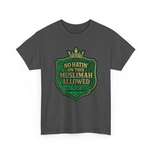 Load image into Gallery viewer, Crown Unisex Heavy Cotton Tee - &#39;No Hatin&#39; On This Muslimah Allowed&#39;, Islamic Pride Shirt, Modest Fashion Top, Gift for Muslim Friends, [...]
