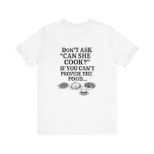 Load image into Gallery viewer, Funny Foodie Tee: Perfect Gift for Cooks, Kitchen Lovers, Parties, and Cooking Events, Humorous Cooking T-Shirt, Unisex Jersey Tee
