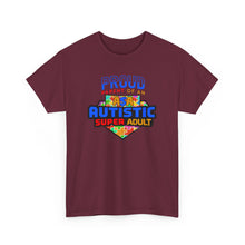 Load image into Gallery viewer, Proud Parent of an Autistic Super ADULT Tee, Autism Awareness Apparel, Unisex T-Shirt, Gift for Parents, Supportive Parent Shirt, [...]
