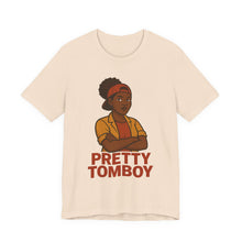 Load image into Gallery viewer, Pretty Tomboy Unisex Jersey Tee, Casual Wear, Graphic Tee, Birthday Gift, Everyday Style, Youth Fashion, Summer Essential
