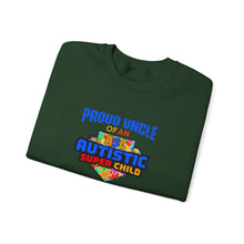 Load image into Gallery viewer, Proud Uncle of An Autistic Super Child Crewneck Sweatshirt, Unisex Sweatshirt, Autistic Awareness Gift, Family Appreciation Tee, Fall Fashion

