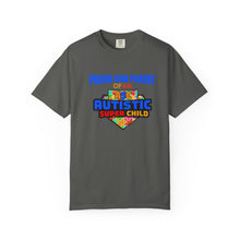 Load image into Gallery viewer, Proud God Parent Autistic Super Child  T-shirt, Unisex Graphic Tee, Gift for Special Needs Supporters, Inspirational Shirt for Parents, Family of [...]
