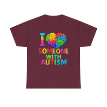 Load image into Gallery viewer, I Love Someone with Autism Tee, Awareness Shirt, Gift for Autism Support, Unisex Cotton T-Shirt, Colorful Heart Design, Inclusive Fashion
