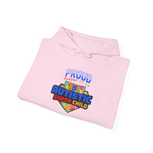 Load image into Gallery viewer, Proud PARENT Autistic Super Child Hoodie, Autism Awareness, Gift for Parents, Unisex Sweatshirt, Cozy Casual Wear, Comfortable Layering
