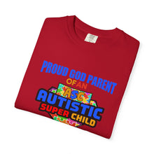 Load image into Gallery viewer, Proud God Parent Autistic Super Child  T-shirt, Unisex Graphic Tee, Gift for Special Needs Supporters, Inspirational Shirt for Parents, Family of [...]
