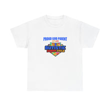Load image into Gallery viewer, Proud God Parent Autistic Super Child Tee, Unisex Heavy Cotton Tee, Unique Gift for Parents, Autism Awareness Apparel, Gift for Special Needs Parents
